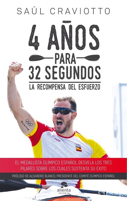 4 AñOS PARA 32 SEGUNDOS | 9788416928309 | CRAVIOTTO RIVERO, SAúL | Cooperativa Cultural Rocaguinarda