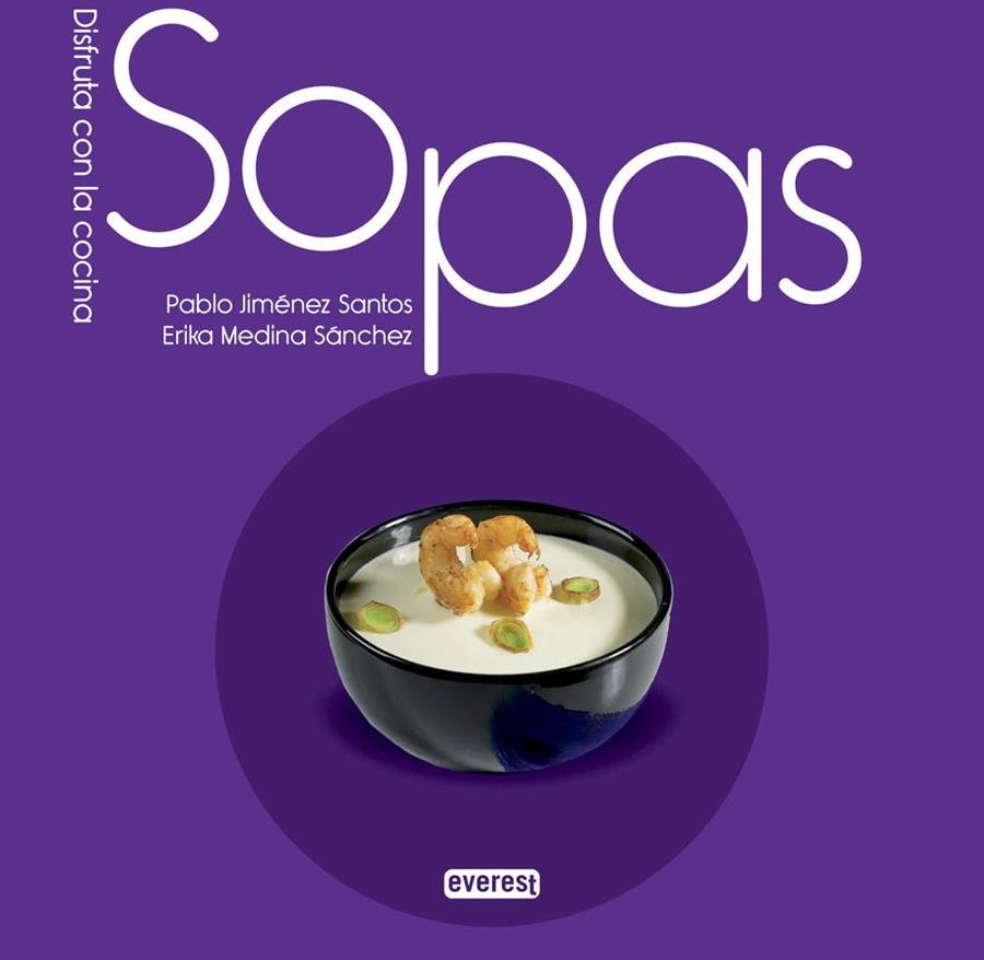 SOPAS | 9788444121789 | ERIKA MEDINA SÁNCHEZ/PABLO JIMÉNEZ SANCHO | Cooperativa Cultural Rocaguinarda