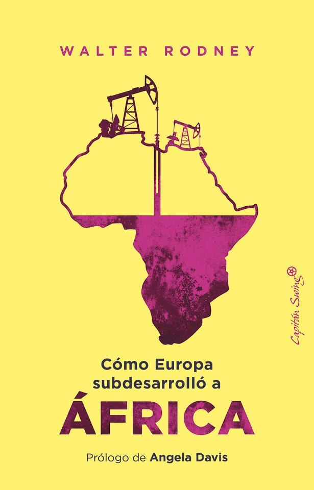 CÓMO EUROPA SUBDESARROLLÓ A ÁFRICA | 9791399039108 | RODNEY, WALTER | Cooperativa Cultural Rocaguinarda