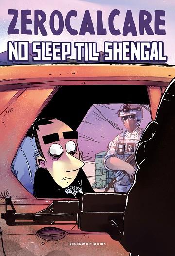 NO SLEEP TILL SHENGAL | 9788419437303 | ZEROCALCARE | Cooperativa Cultural Rocaguinarda