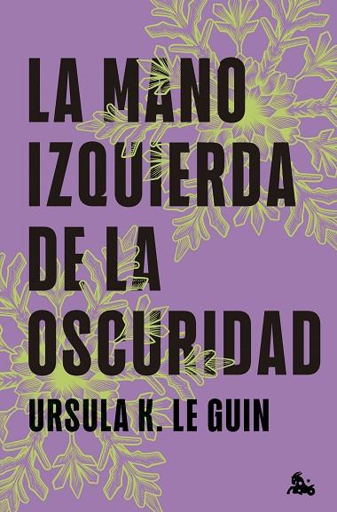 MANO IZQUIERDA DE LA OSCURIDAD, LA | 9788445020203 | LE GUIN, URSULA K. | Cooperativa Cultural Rocaguinarda