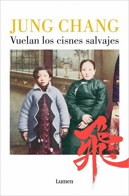 VUELAN LOS CISNES SALVAJES | 9788426433237 | CHANG, JUNG | Cooperativa Cultural Rocaguinarda