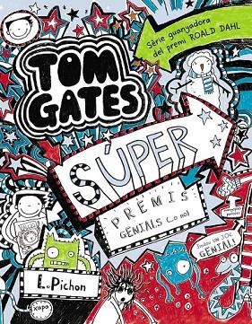 TOM GATES - SÚPER PREMIS GENIALS (...O NO) | 9788499065342 | PICHON, LIZ | Cooperativa Cultural Rocaguinarda