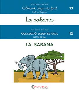 SABANA, LA. COL·LECCIÓ: LLEGIR ÉS FÀCIL | 9788419565044 | CUBINSÀ ADSUAR, NÚRIA/RIBES RIERA, MERITXELL | Cooperativa Cultural Rocaguinarda