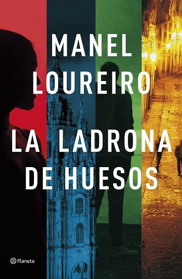 LADRONA DE HUESOS, LA | 9788408257332 | LOUREIRO, MANEL | Cooperativa Cultural Rocaguinarda