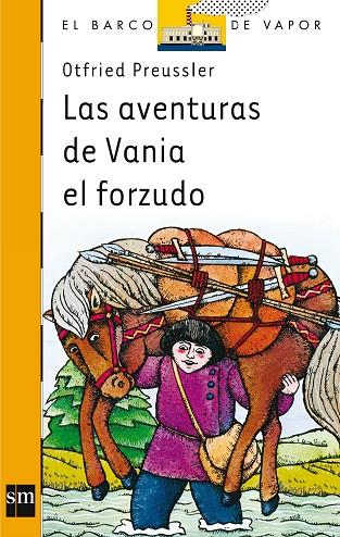 AVENTURAS DE VANIA EL FORZUDO, LAS | 9788434808201 | PREUSSLER, OTFRIED | Cooperativa Cultural Rocaguinarda
