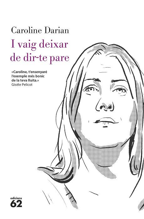 I VAIG DEIXAR DE DIR-TE PARE | 9788429782332 | DARIAN, CAROLINE | Cooperativa Cultural Rocaguinarda