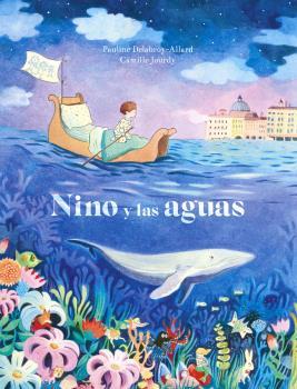 NINO Y LAS AGUAS | 9788467945713 | CAMILLE JOURDY | Cooperativa Cultural Rocaguinarda