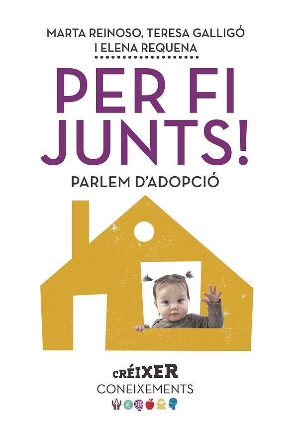 PER FI JUNTS! | 9788498839623 | REQUENA VARóN, ELENA/GALLIGó MINGO, M. TERESA/REINOSO BERNUZ, MARTA | Cooperativa Cultural Rocaguinarda