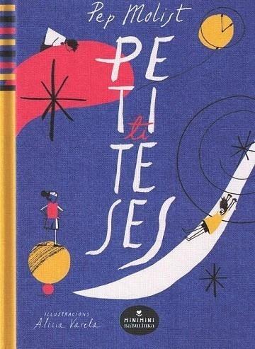 PETITITESES | 9788412575637 | MOLIST SADURNÍ, PEP | Cooperativa Cultural Rocaguinarda