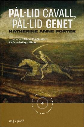 PÀL·LID CAVALL, PÀL·LID GENET | 9788419059468 | PORTER, KATHERINE ANNE | Cooperativa Cultural Rocaguinarda