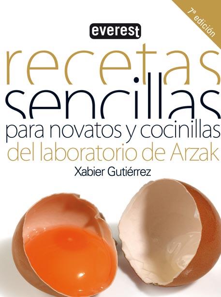 RECETAS SENCILLAS PARA NOVATOS Y COCINILLAS | 9788424166458 | XABIER GUTIÉRREZ | Cooperativa Cultural Rocaguinarda