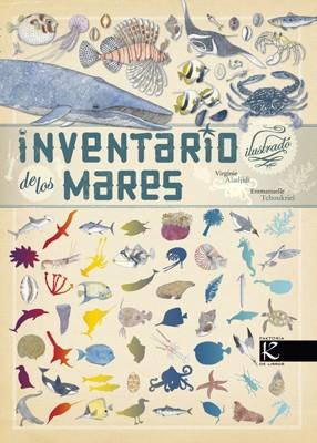 INVENTARIO ILUSTRADO DE LOS MARES | 9788415250470 | VIRGINIE ALADJIDI/EMMANUELLE TCHOUKRIEL | Cooperativa Cultural Rocaguinarda