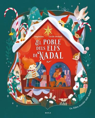 POBLE DELS ELFS DE NADAL, EL | 9788447952984 | MAGDALENA | Cooperativa Cultural Rocaguinarda