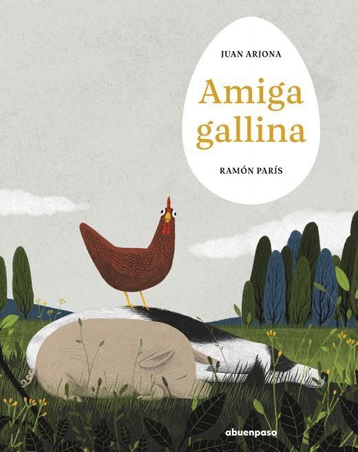 AMIGA GALLINA | 9788410016378 | ARJONA, JUAN/PARIS, RAMON | Cooperativa Cultural Rocaguinarda