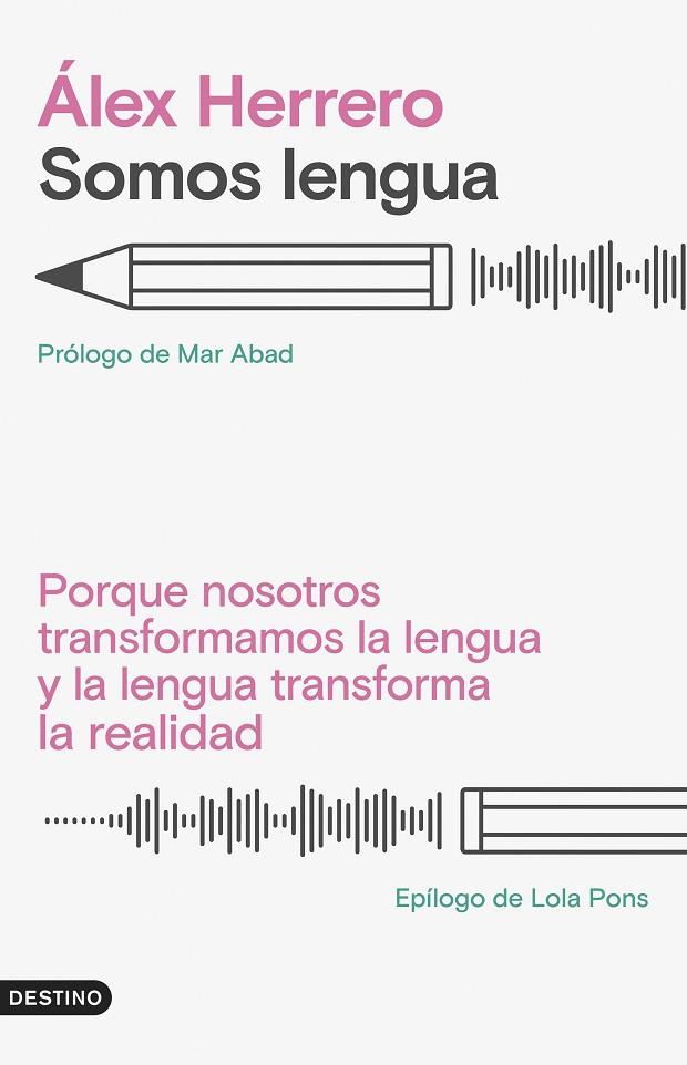 SOMOS LENGUA | 9788423363452 | HERRERO, ÁLEX | Cooperativa Cultural Rocaguinarda
