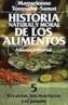 HISTORIA NATURAL Y MORAL DE ALIMENTOS. (T.5) | 9788420605302 | TOUSSAINT-SAMAT, MAGUELONNE | Cooperativa Cultural Rocaguinarda