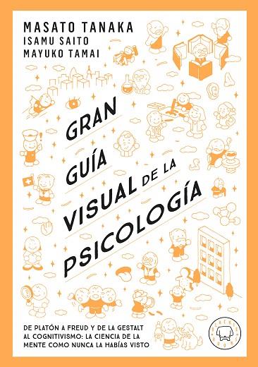GRAN GUÍA VISUAL DE LA PSICOLOGÍA | 9791387748579 | TANAKA, MASATO | Cooperativa Cultural Rocaguinarda