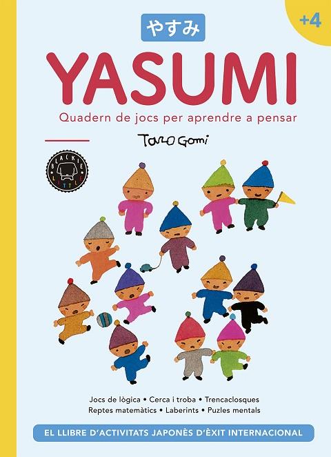 YASUMI +4 | 9788417059705 | GOMI, TARO | Cooperativa Cultural Rocaguinarda