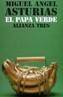 PAPA VERDE, EL | 9788420630885 | ASTURIAS, MIGUEL ANGEL | Cooperativa Cultural Rocaguinarda