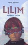 LILIM. PALESTINA QUEST | 9788475969565 | TOGNOLINI, BRUNO | Cooperativa Cultural Rocaguinarda