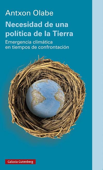 NECESIDAD DE UNA POLÍTICA DE LA TIERRA | 9788418218491 | OLABE, ANTXON | Cooperativa Cultural Rocaguinarda