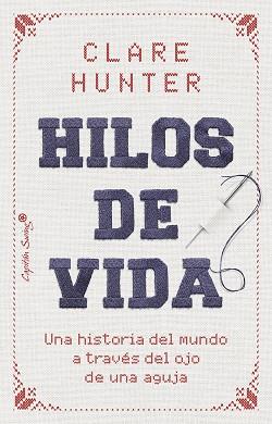 HILOS DE VIDA | 9788412953183 | HUNTER, CLARE | Cooperativa Cultural Rocaguinarda
