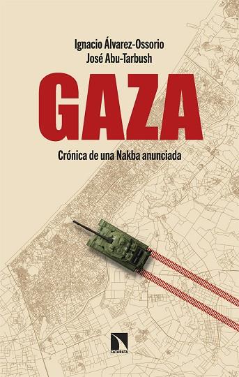 GAZA | 9788410670099 | ÁLVAREZ-OSSORIO, IGNACIO/ABU-TARBUSH, JOSÉ | Cooperativa Cultural Rocaguinarda