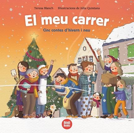 MEU CARRER, EL | 9788418288463 | BLANCH GASOL, TERESA | Cooperativa Cultural Rocaguinarda