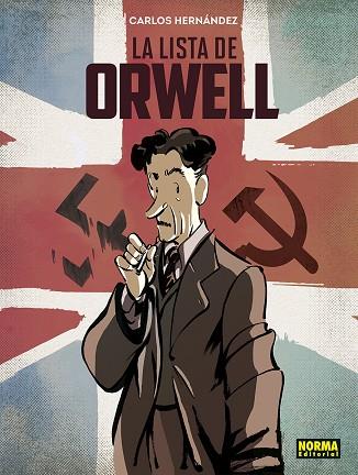 LISTA DE ORWELL, LA | 9788467964691 | HERNÁNDEZ, CARLOS | Cooperativa Cultural Rocaguinarda