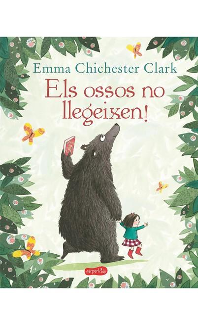 OSSOS NO LLEGEIXEN, ELS! | 9788417222185 | CHICHESTER CLARK, EMMA | Cooperativa Cultural Rocaguinarda