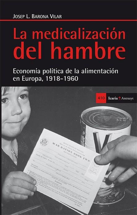 LA MEDICALIZACIÓN DEL HAMBRE | 9788498885828 | BARONA VILAR, JOSEP L. | Cooperativa Cultural Rocaguinarda