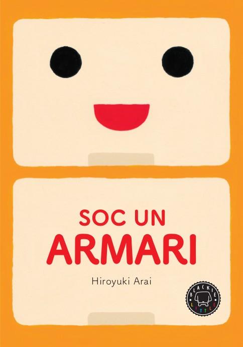 SOC UN ARMARI | 9788417059422 | ARAI, HIROYUKI | Cooperativa Cultural Rocaguinarda