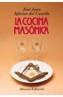 COCINA MASONICA, LA | 9788420642529 | IGLESIAS DEL CASTILLO, JOSE JUAN | Cooperativa Cultural Rocaguinarda