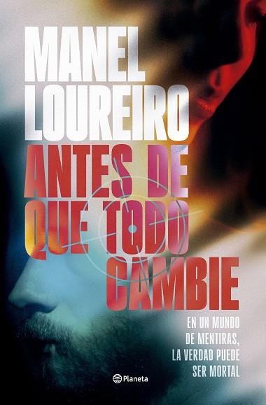 ANTES DE QUE TODO CAMBIE | 9788408319962 | LOUREIRO, MANEL | Cooperativa Cultural Rocaguinarda