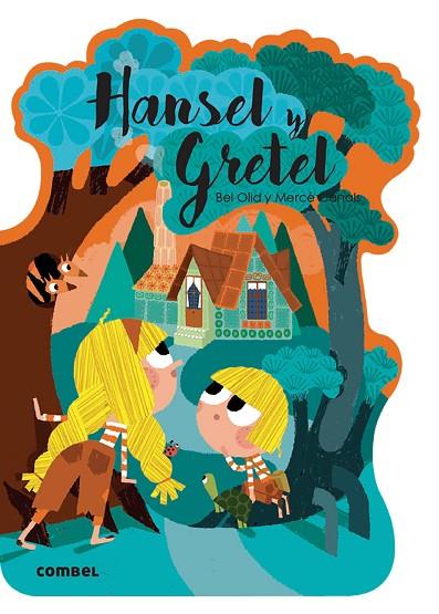 HANSEL Y GRETEL | 9788491016595 | OLID BAEZ, BEL | Cooperativa Cultural Rocaguinarda