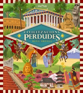CIVILITZACIONS PERDUDES | 9788482898230 | ORTEGA, RENA | Cooperativa Cultural Rocaguinarda