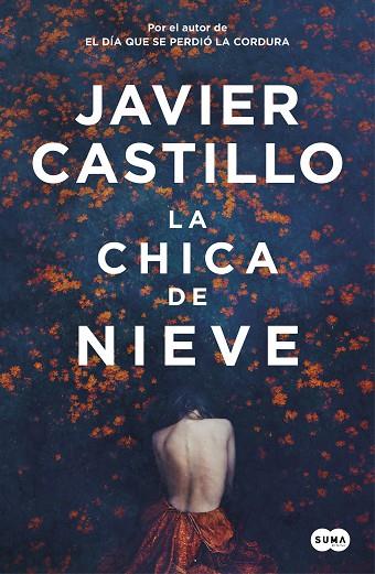 CHICA DE NIEVE, LA | 9788491292661 | CASTILLO, JAVIER | Cooperativa Cultural Rocaguinarda