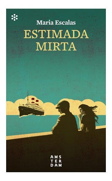 ESTIMADA MIRTA | 9788417918545 | ESCALAS I BERNAT, MARIA | Cooperativa Cultural Rocaguinarda