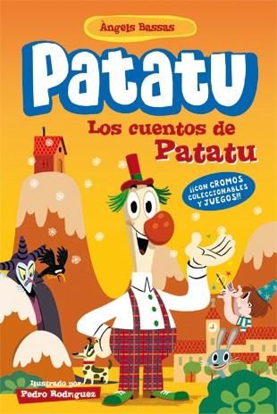 PATATU 1. LOS CUENTOS DE PATATU | 9788424645953 | BASSAS, ÀNGELS | Cooperativa Cultural Rocaguinarda