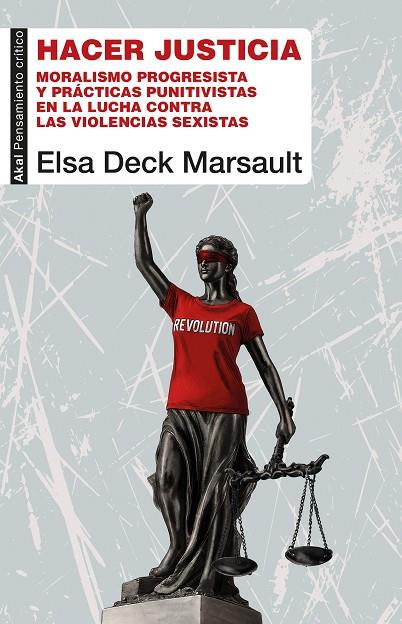 HACER JUSTICIA | 9788446057277 | DECK MARSAULT, ELSA | Cooperativa Cultural Rocaguinarda