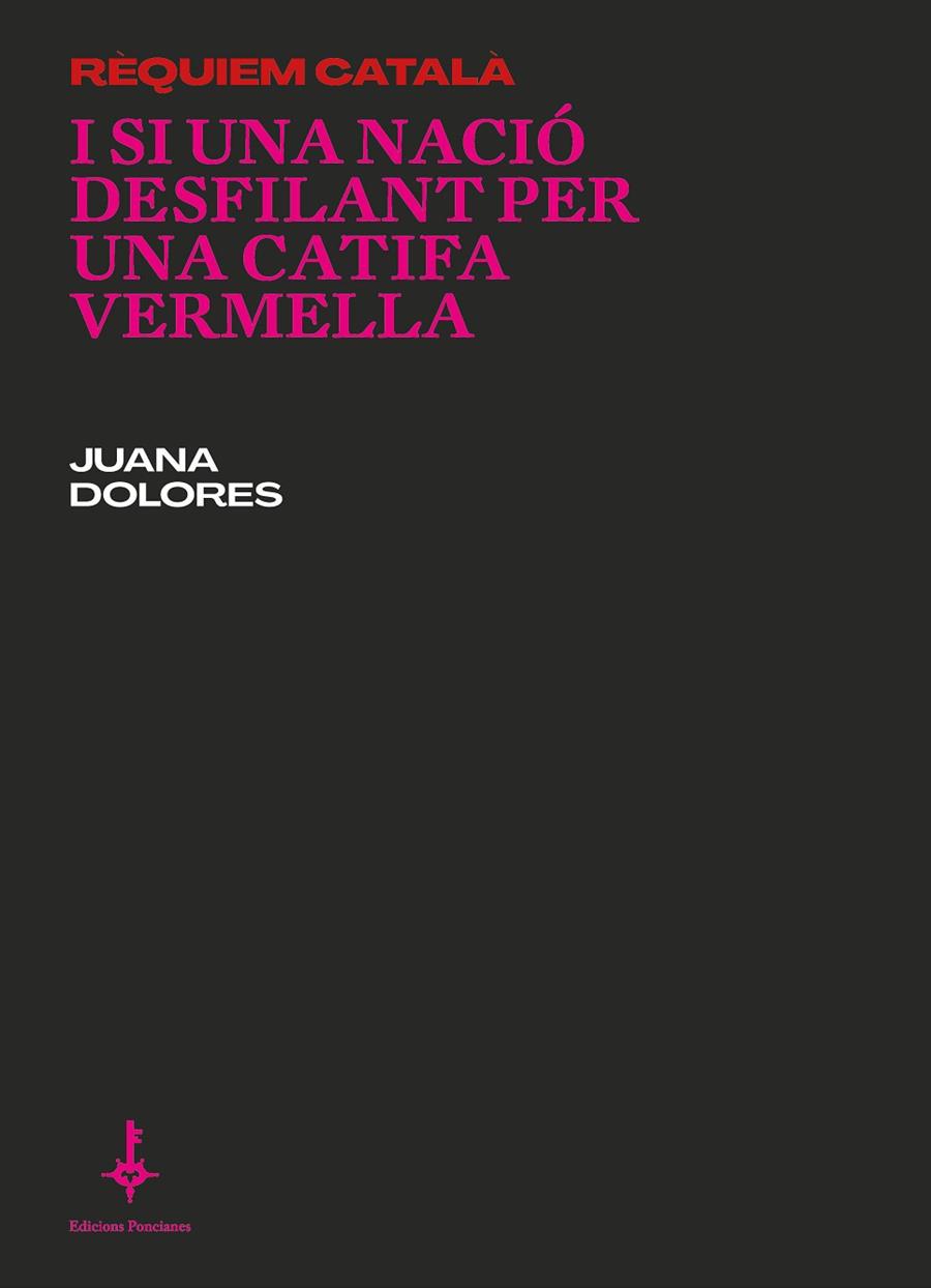 I SI UNA NACIÓ DESFILANT | 9788418693090 | ROMERO CASANOVA, JUANA DOLORES | Cooperativa Cultural Rocaguinarda