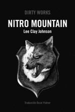 NITRO MOUNTAIN | 9788419288462 | CLAY JOHNSON, LEE | Cooperativa Cultural Rocaguinarda