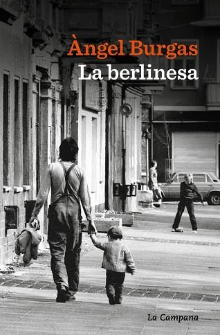 BERLINESA, LA | 9791387564438 | BURGAS, ÀNGEL | Cooperativa Cultural Rocaguinarda