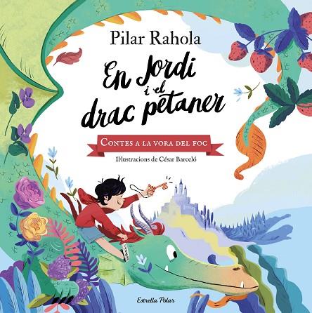 JORDI I EL DRAC PETANER, EN  | 9788413890562 | RAHOLA, PILAR/BARCELÓ, CÈSAR | Cooperativa Cultural Rocaguinarda