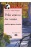 POLO CORREO DO VENTO | 9788475078137 | IGLESIA ALVARIÑO, AQUILINO | Cooperativa Cultural Rocaguinarda