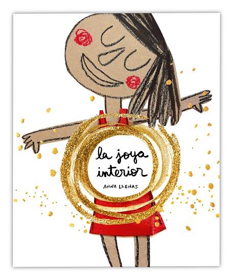 JOYA INTERIOR, LA | 9788448859275 | LLENAS, ANNA | Cooperativa Cultural Rocaguinarda