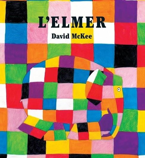 ELMER, L' | 9788448823290 | MCKEE,DAVID | Cooperativa Cultural Rocaguinarda