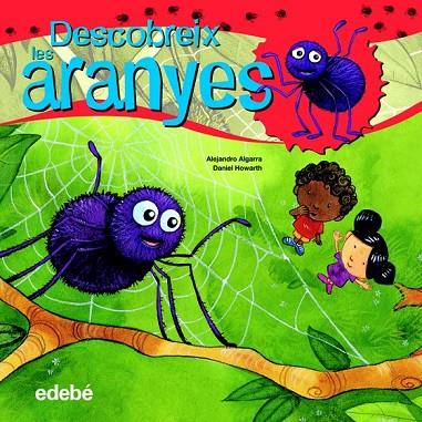 DESCUBREIX EL MÓN DE LES ARANYES | 9788468307916 | ALGARRA PUJANTE, ALEJANDRO | Cooperativa Cultural Rocaguinarda