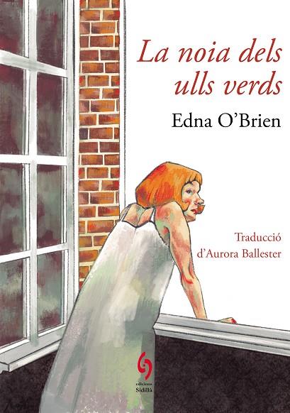 NOIA DELS ULLS VERDS, LA | 9788412818505 | O'BRIEN, EDNA | Cooperativa Cultural Rocaguinarda